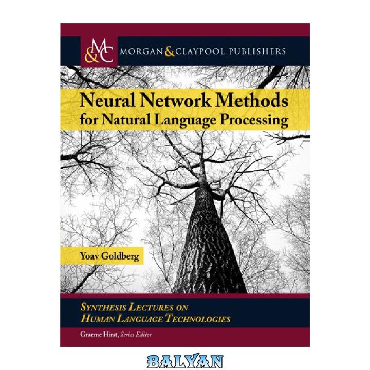 دانلود کتاب Neural network methods for natural language processing